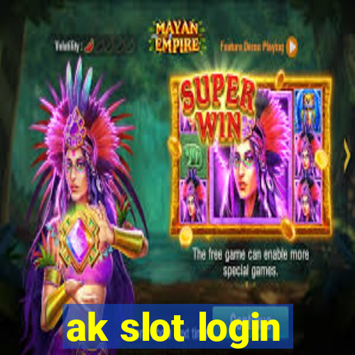 ak slot login